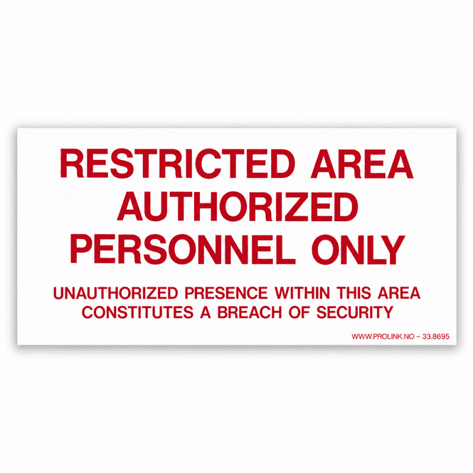 Hovedbilde Restricted area, authorized personnel only